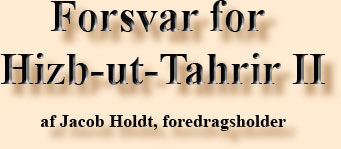 Forsvar for Hizb-ut-Tahrir II