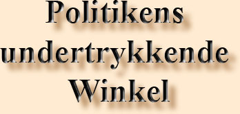 Politikens undertrykkende Winkel