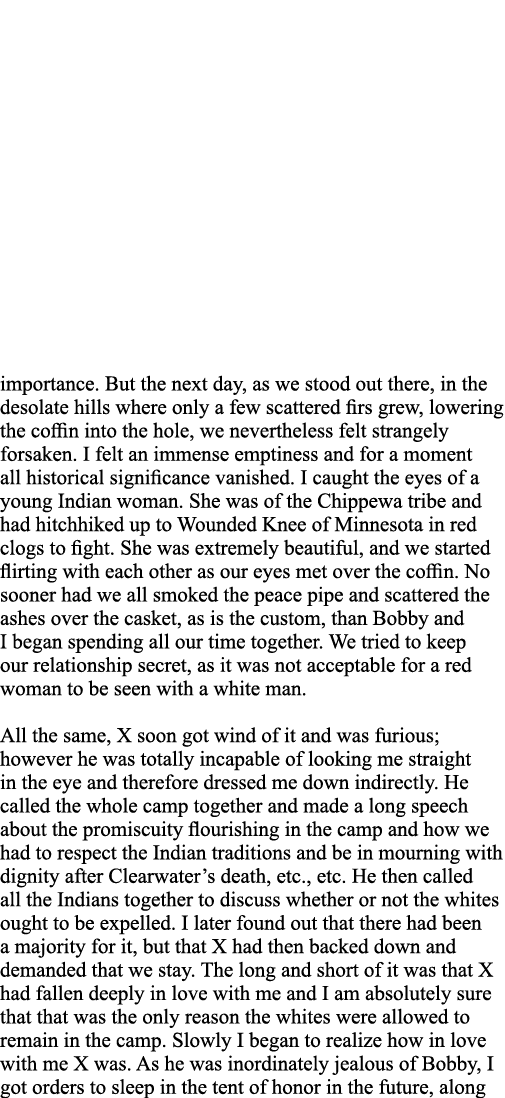 importance  But the next day, as we stood out there, in the desolate hills where only a few scattered firs grew, lowe   