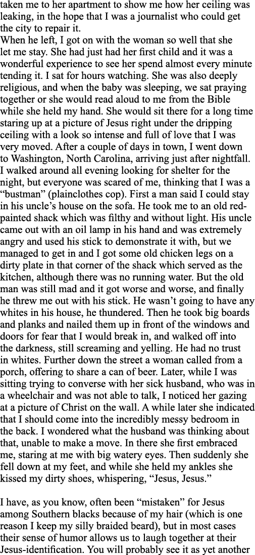 taken me to her apartment to show me how her ceiling was leaking, in the hope that I was a journalist who could get t   