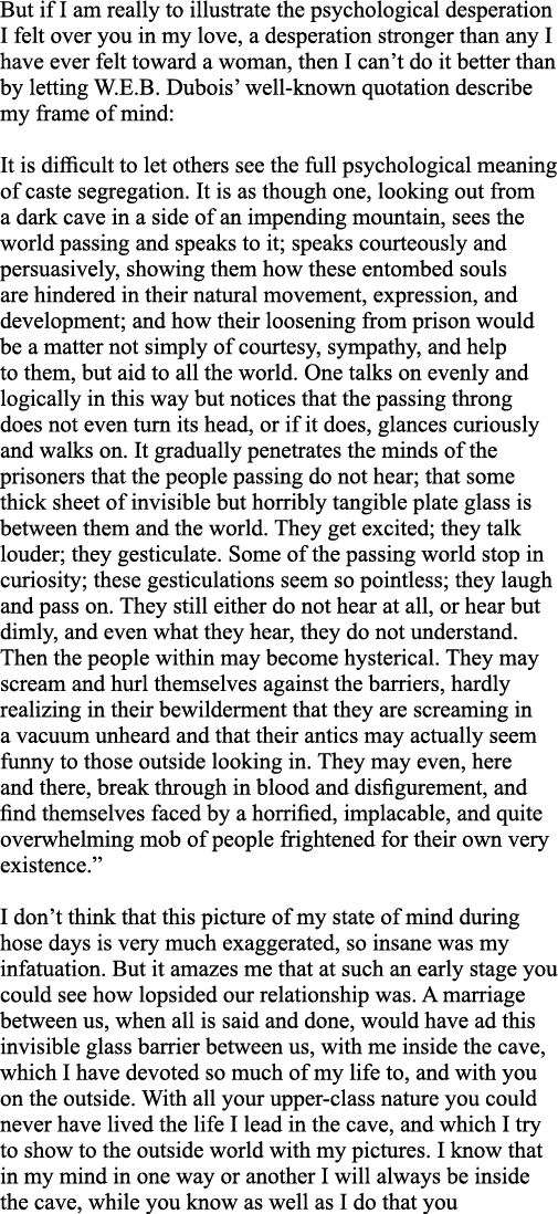 But if I am really to illustrate the psychological desperation I felt over you in my love, a desperation stronger tha   