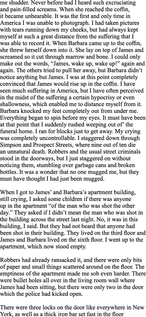 me shudder  Never before had I heard such excruciating and pain-filled screams  When she reached the coffin, it becam   