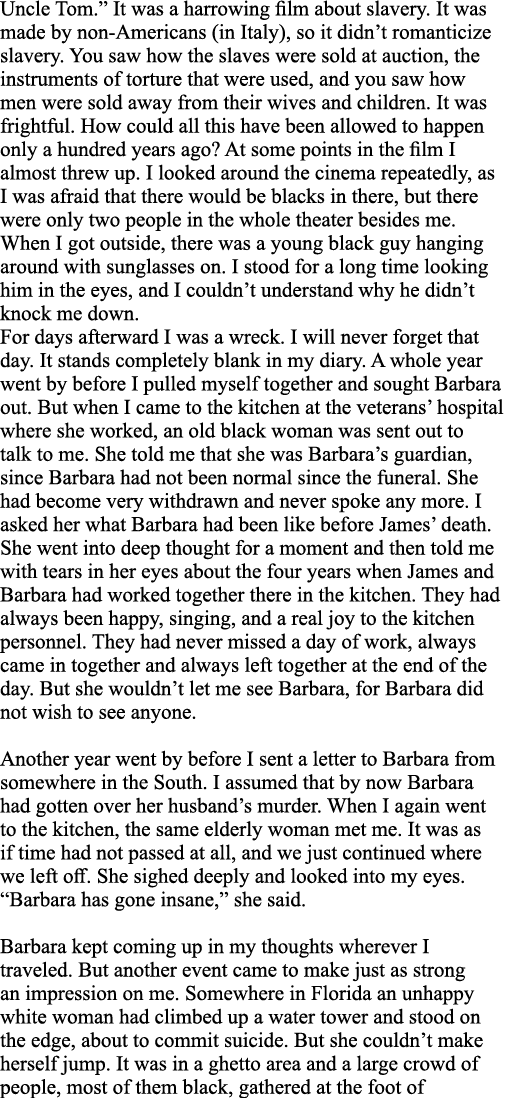 Uncle Tom   It was a harrowing film about slavery  It was made by non-Americans (in Italy), so it didn t romanticize    