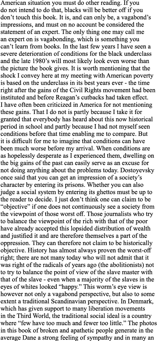 American situation you must do other reading  If you do not intend to do that, blacks will be better off if you don t   