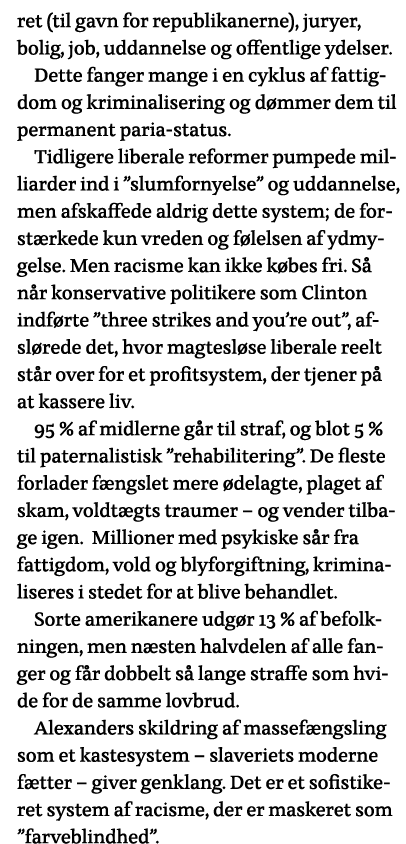 ret (til gavn for republikanerne), juryer, bolig, job, uddannelse og offentlige ydelser  Dette fanger mange i en cykl   