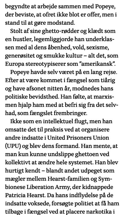 begyndte at arbejde sammen med Popeye, der beviste, at ofret ikke blot er offer, men i stand til at gøre modstand  St   