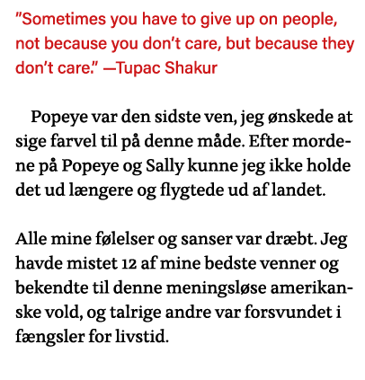  Sometimes you have to give up on people, not because you don t care, but because they don t care   —Tupac Shakur Pop   