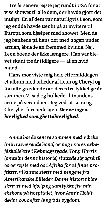 Tre år senere rejste jeg rundt i USA for at vise showet til alle dem, der havde gjort det muligt  En af dem var natur   