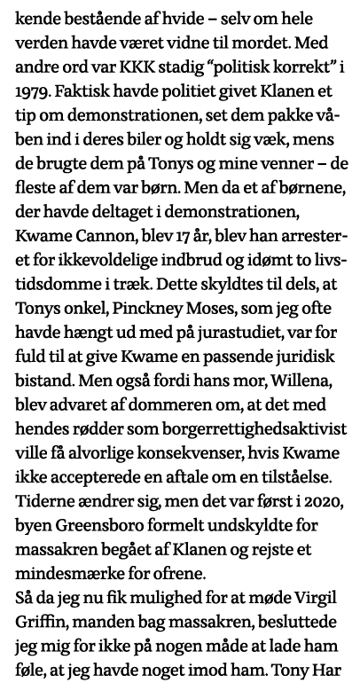 kende bestående af hvide   selv om hele verden havde været vidne til mordet  Med andre ord var KKK stadig  politisk k   