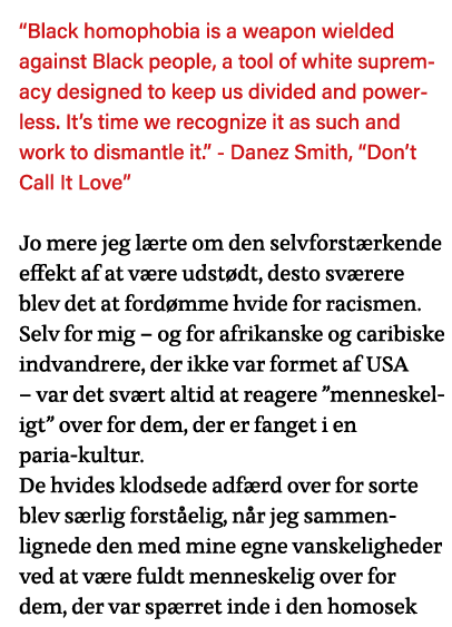  Black homophobia is a weapon wielded against Black people, a tool of white supremacy designed to keep us divided and   