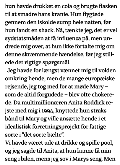 hun havde drukket en cola og brugte flasken til at smadre hans kranie  Hun flygtede gennem den iskolde sump hele natt   