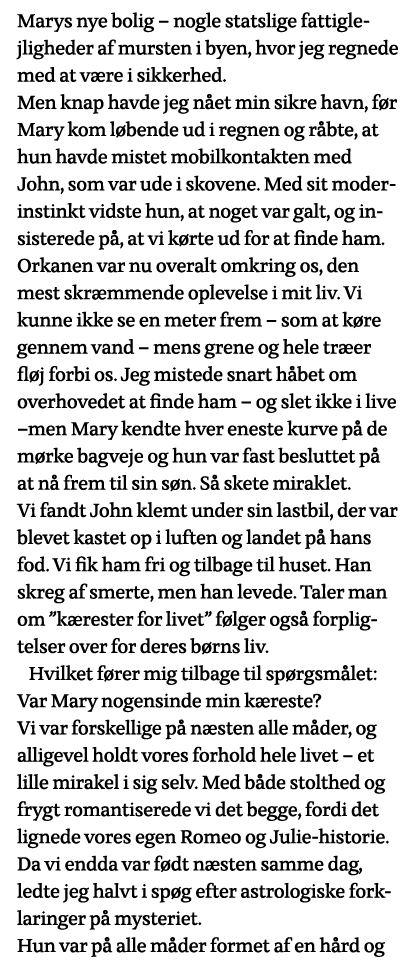 Marys nye bolig   nogle statslige fattiglejligheder af mursten i byen, hvor jeg regnede med at være i sikkerhed  Men    