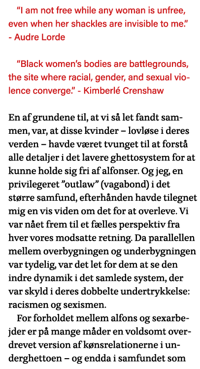  I am not free while any woman is unfree, even when her shackles are invisible to me   - Audre Lorde  Black women s b   