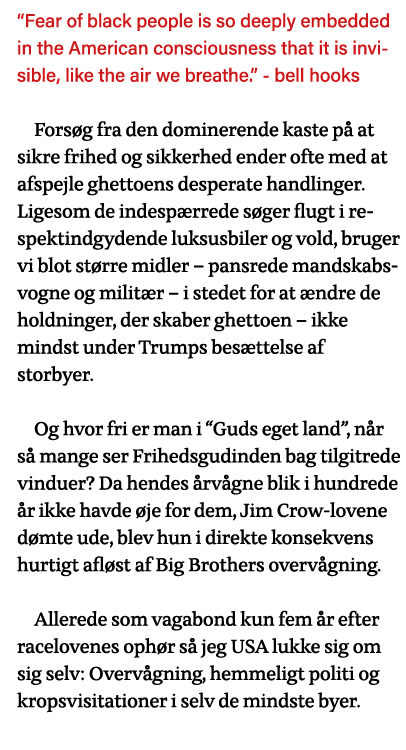  Fear of black people is so deeply embedded in the American consciousness that it is invisible, like the air we breat   