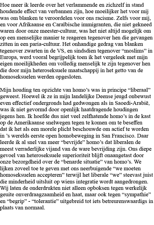 Hoe meer ik leerde over het verlammende en zichzelf in stand houdende effect van verbannen zijn, hoe moeilijker het v   