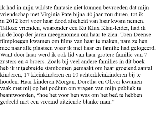 Ik had in mijn wildste fantasie niet kunnen bevroeden dat mijn vriendschap met Virginia Pate bijna 40 jaar zou duren,   