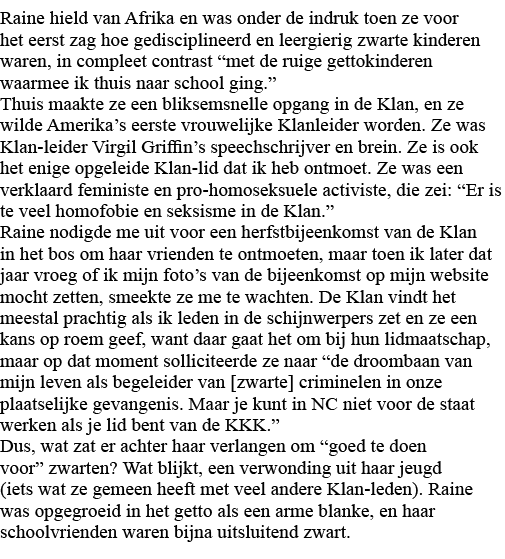 Raine hield van Afrika en was onder de indruk toen ze voor het eerst zag hoe gedisciplineerd en leergierig zwarte kin   
