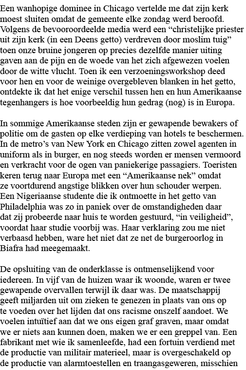 Een wanhopige dominee in Chicago vertelde me dat zijn kerk moest sluiten omdat de gemeente elke zondag werd beroofd     