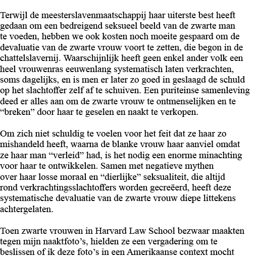 Terwijl de meesterslavenmaatschappij haar uiterste best heeft gedaan om een bedreigend seksueel beeld van de zwarte m   