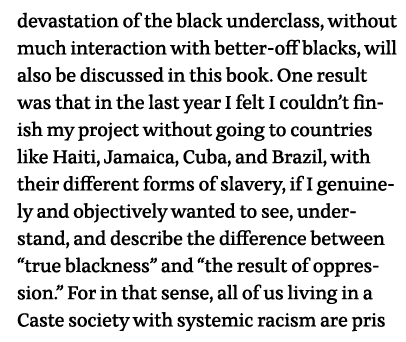 devastation of the black underclass, without much interaction with better-off blacks, will also be discussed in this    
