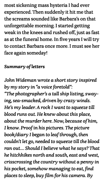 most sickening mass hysteria I had ever experienced  Then suddenly it hit me that the screams sounded like Barbara s    