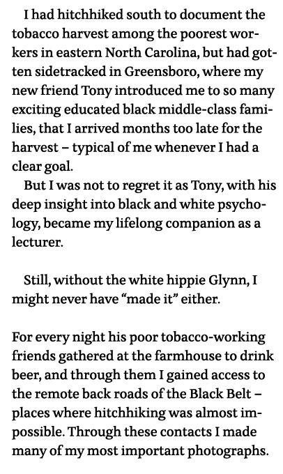 I had hitchhiked south to document the tobacco harvest among the poorest workers in eastern North Carolina, but had g   