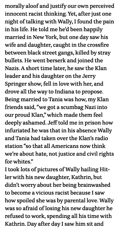 morally aloof and justify our own perceived innocent racist thinking  Yet, after just one night of talking with Wally   