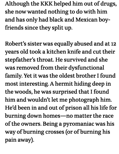Although the KKK helped him out of drugs, she now wanted nothing to do with him and has only had black and Mexican bo   