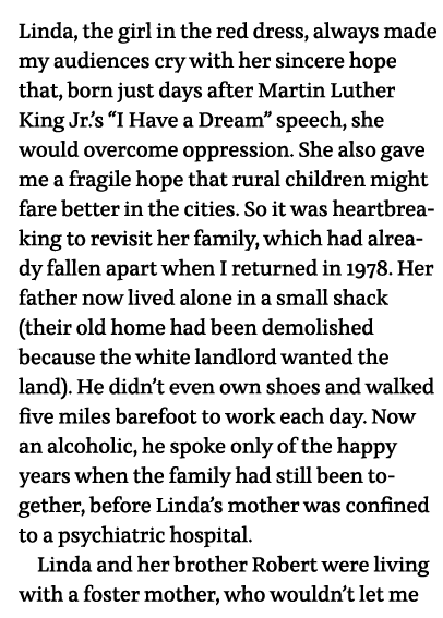 Linda, the girl in the red dress, always made my audiences cry with her sincere hope that, born just days after Marti   