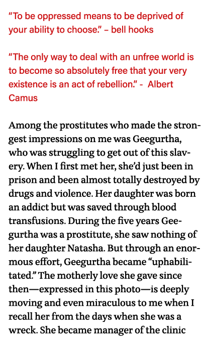  To be oppressed means to be deprived of your ability to choose     bell hooks  The only way to deal with an unfree w   
