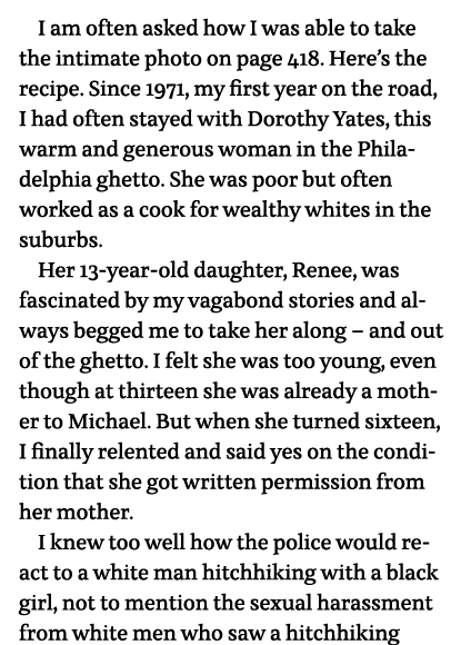 I am often asked how I was able to take the intimate photo on page 418  Here s the recipe  Since 1971, my first year    