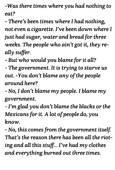 -Was there times where you had nothing to eat  - There s been times where I had nothing, not even a cigarette  I ve b   