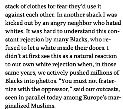 stack of clothes for fear they d use it against each other  In another shack I was kicked out by an angry neighbor wh   