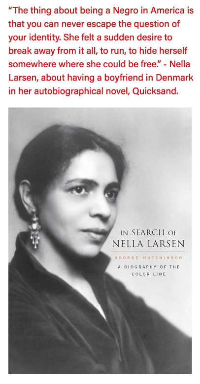  The thing about being a Negro in America is that you can never escape the question of your identity  She felt a sudd   