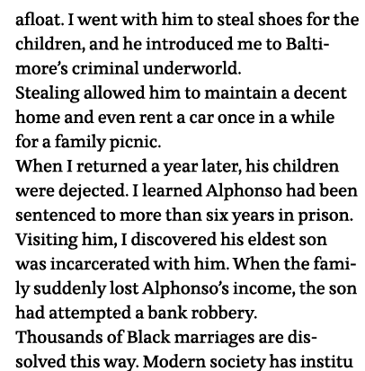 afloat  I went with him to steal shoes for the children, and he introduced me to Baltimore s criminal underworld  Ste   