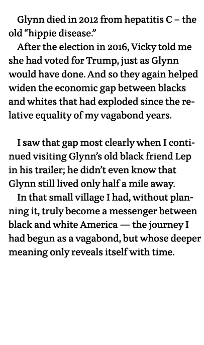 Glynn died in 2012 from hepatitis C - the old  hippie disease   After the election in 2016, Vicky told me she had vot   