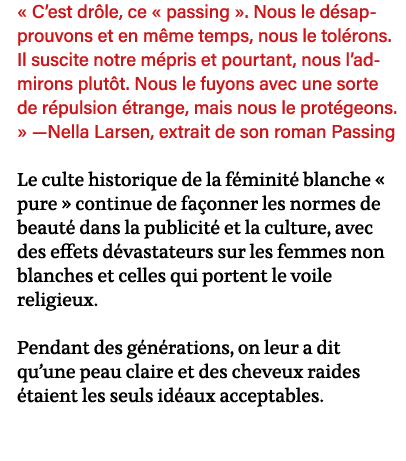   C est drôle, ce   passing    Nous le désapprouvons et en même temps, nous le tolérons  Il suscite notre mépris et p   