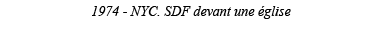 1974 - NYC  SDF devant une église 