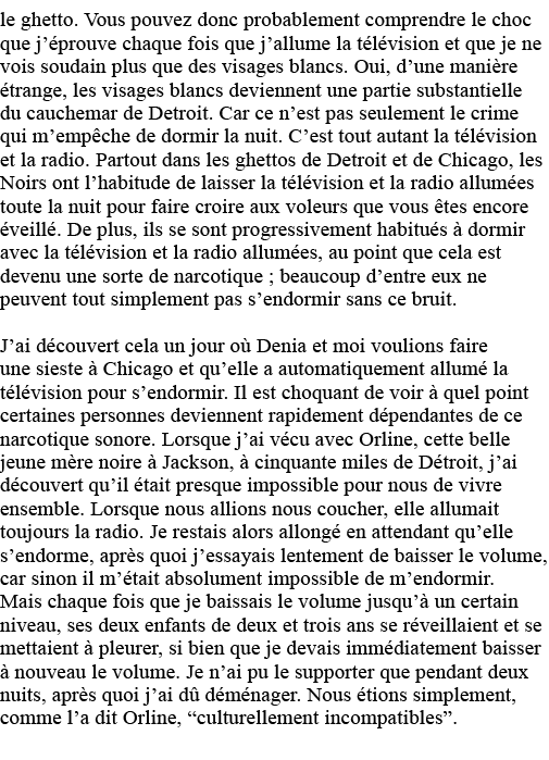 le ghetto  Vous pouvez donc probablement comprendre le choc que j éprouve chaque fois que j allume la télévision et q   
