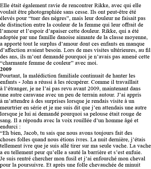 Elle était également ravie de rencontrer Rikke, avec qui elle voulait être photographiée sans cesse  Ils ont peut-êtr   