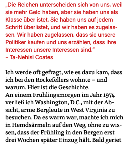  Die Reichen unterscheiden sich von uns, weil sie mehr Geld haben, aber sie haben uns als Klasse überlistet  Sie habe   