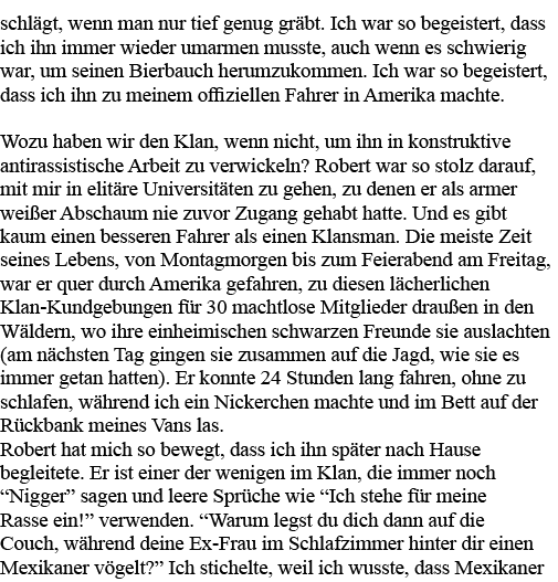 schlägt, wenn man nur tief genug gräbt  Ich war so begeistert, dass ich ihn immer wieder umarmen musste, auch wenn es   