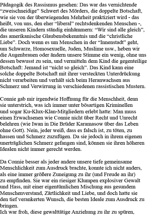 Pädagogik des Rassismus gesehen: Das war das vernichtende  zweischneidige  Schwert des Mörders, die doppelte Botschaf   