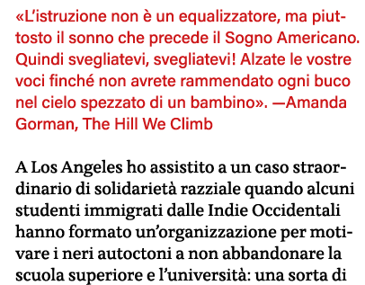  L istruzione non è un equalizzatore, ma piuttosto il sonno che precede il Sogno Americano  Quindi svegliatevi, svegl   