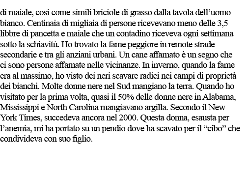 di maiale, così come simili briciole di grasso dalla tavola dell uomo bianco  Centinaia di migliaia di persone riceve   