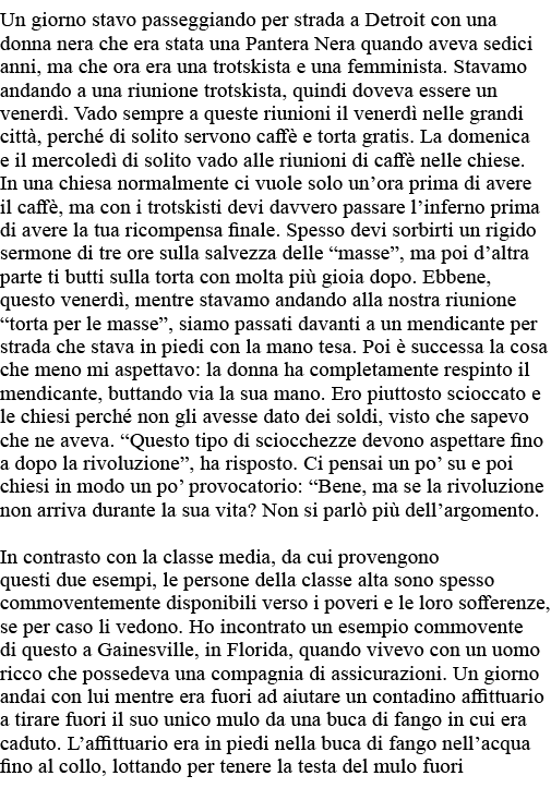 Un giorno stavo passeggiando per strada a Detroit con una donna nera che era stata una Pantera Nera quando aveva sedi   