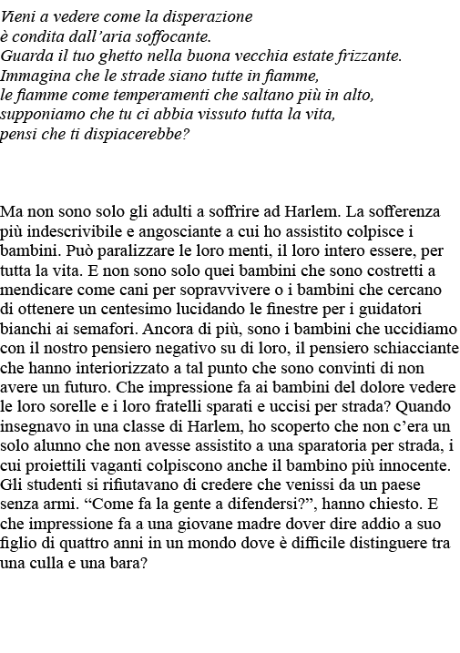 Vieni a vedere come la disperazione è condita dall aria soffocante  Guarda il tuo ghetto nella buona vecchia estate f   