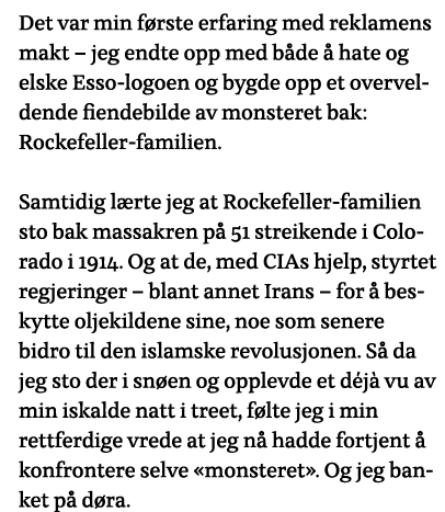 Det var min første erfaring med reklamens makt   jeg endte opp med både å hate og elske Esso-logoen og bygde opp et o   