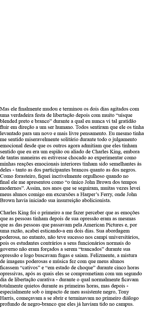 Mas ele finalmente mudou e terminou os dois dias agitados com uma verdadeira festa de libertação depois com muito  uí   