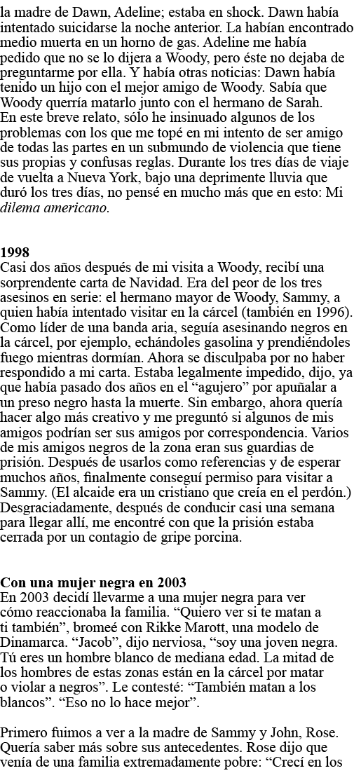 la madre de Dawn, Adeline; estaba en shock  Dawn había intentado suicidarse la noche anterior  La habían encontrado m   